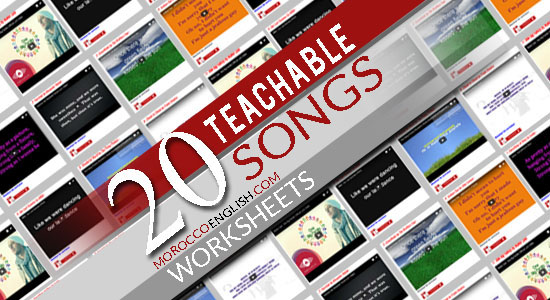 Top 20 Teachable Songs With Downloadable Worksheets | My TEFL Solutions